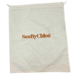 New - See By Chloe Dust Bag- 11.5”W x 13”H - Qty 1